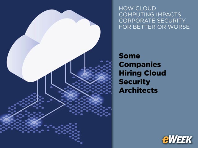 Some Companies Hiring Cloud Security Architects